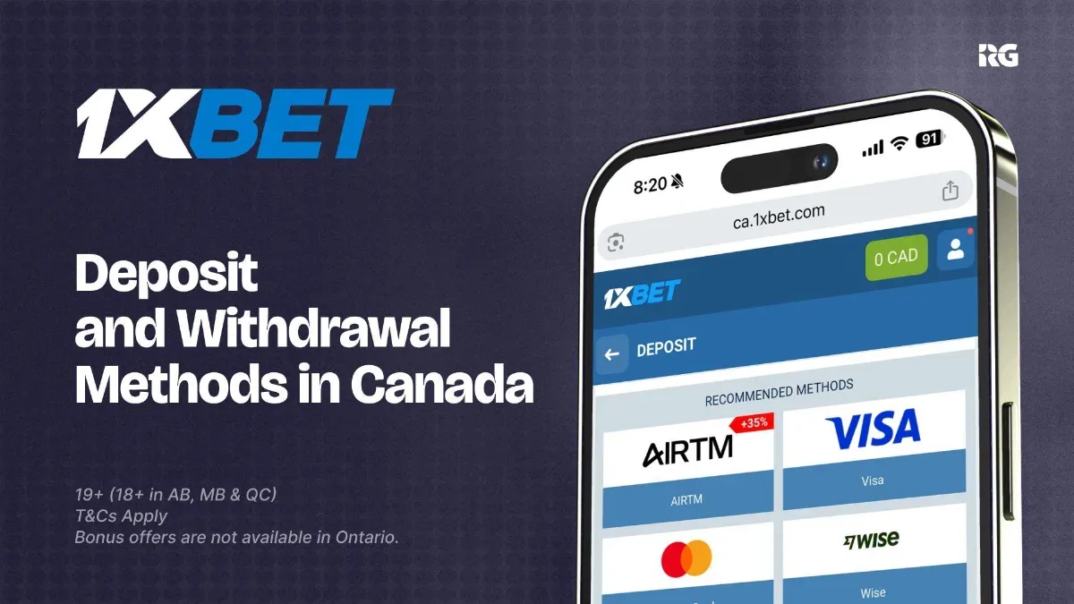 1xBet — Deposit Methods for Canadian Players